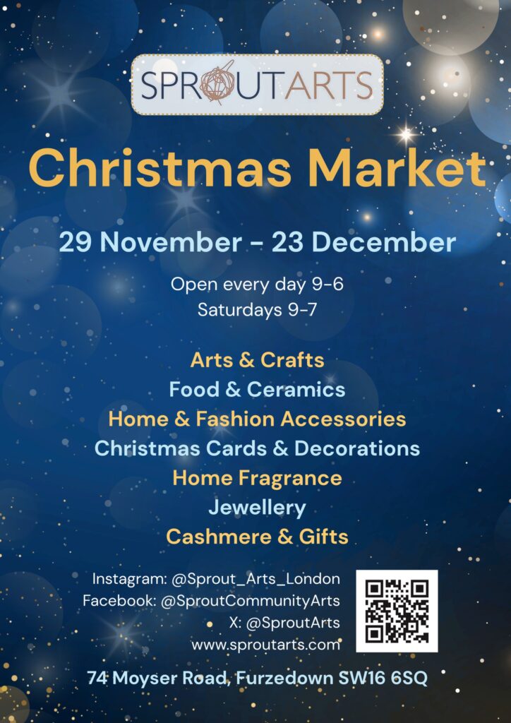 Christmas Market poster for Sprout Arts with event dates, times, location, activities, contact details, and a QR code on a festive blue background with gold accents.